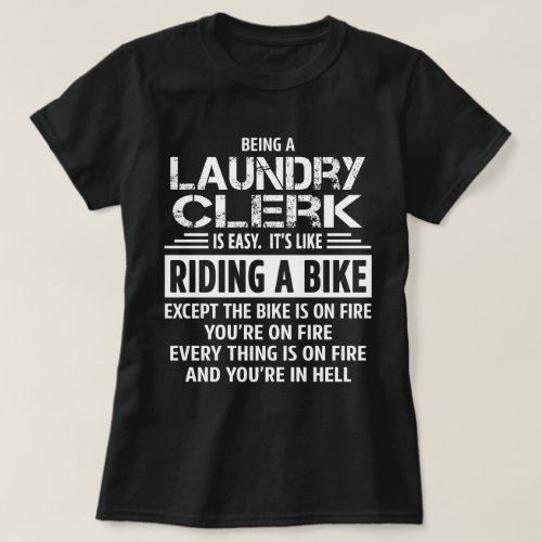 Laundry Clerk T_Shirt