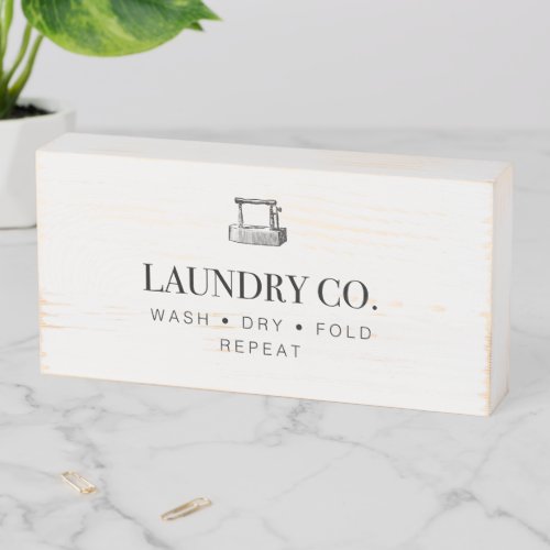 Laundry Company Wash Dry Fold Quote Wooden Box Sign