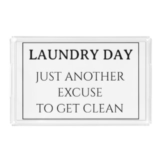 LAUNDRY DAY ACRYLIC TRAY