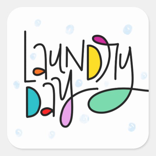 Laundry Day Square Sticker