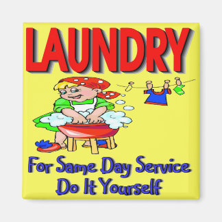 LAUNDRY- For Same Day Service Do It Yourself Magnet