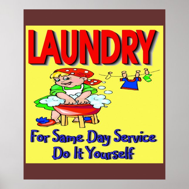 LAUNDRY- For Same Day Service Do It Yourself Poster (Front)