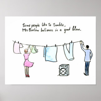 Laundry joke wife put out washing "good blow" poster