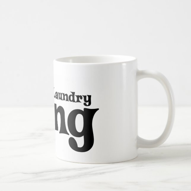Laundry King Coffee Mug (Right)