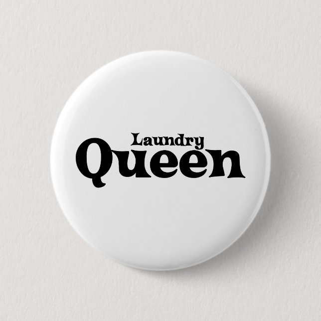 Laundry Queen Button (Front)