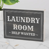 Laundry Room Help Wanted custom text 