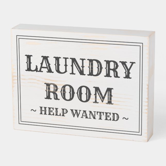 Laundry Room Help Wanted custom text Wooden Box Sign (Angled Horizontal)