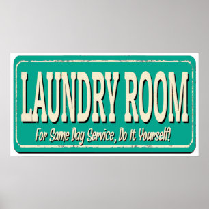 Laundry Room Sign Poster