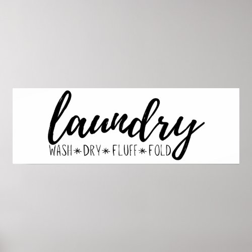 Laundry Room Wash Dry Fluff Fold Rustic Farmhouse Poster