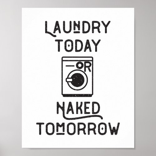 Laundry Today Poster