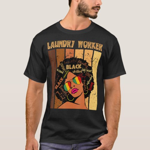 Laundry Worker Afro African American Black History T_Shirt