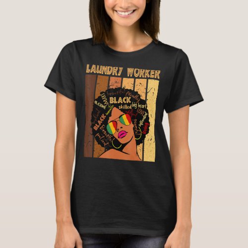 Laundry Worker Afro African American Black History T_Shirt