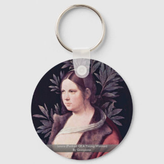 Laura (Portrait Of A Young Woman) By Giorgione Keychain