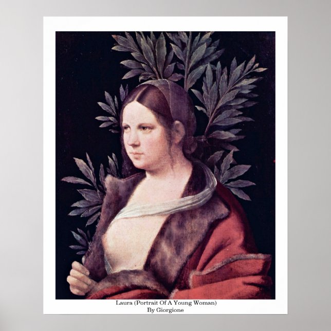 Laura (Portrait Of A Young Woman) By Giorgione Poster (Front)