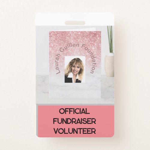 LAURAHGUILLENFOUNDATION FUNDRAISER VOLUNTEER BADGE