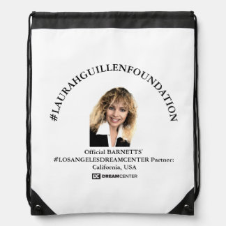 #LAURAHGUILLENFOUNDATION & #LOSANGELESDREAMCENTER DRAWSTRING BAG