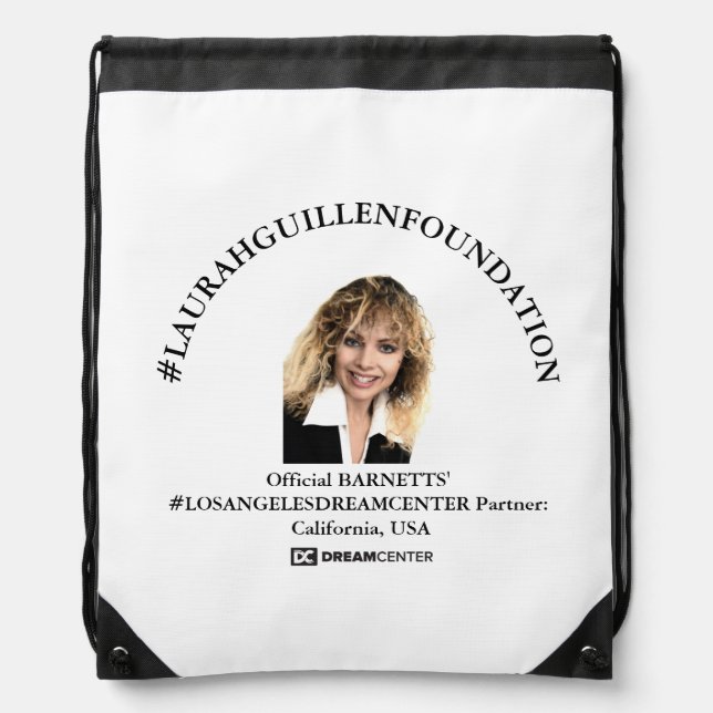 #LAURAHGUILLENFOUNDATION & #LOSANGELESDREAMCENTER DRAWSTRING BAG (Front)