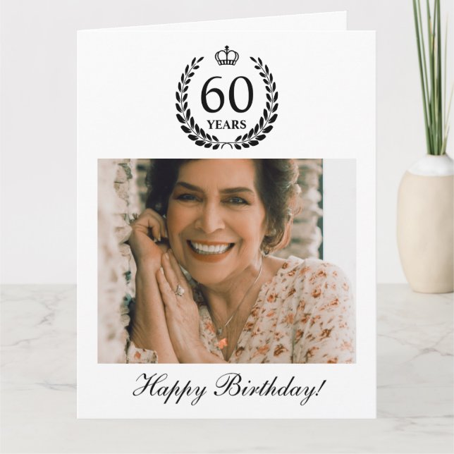 Laurel Wreath Crown Photo Happy 60th Birthday Card (Front)