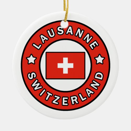 Lausanne Switzerland Ceramic Ornament