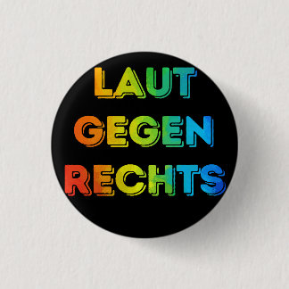 Laut gegen Rechts Nr08 schwarz Button
