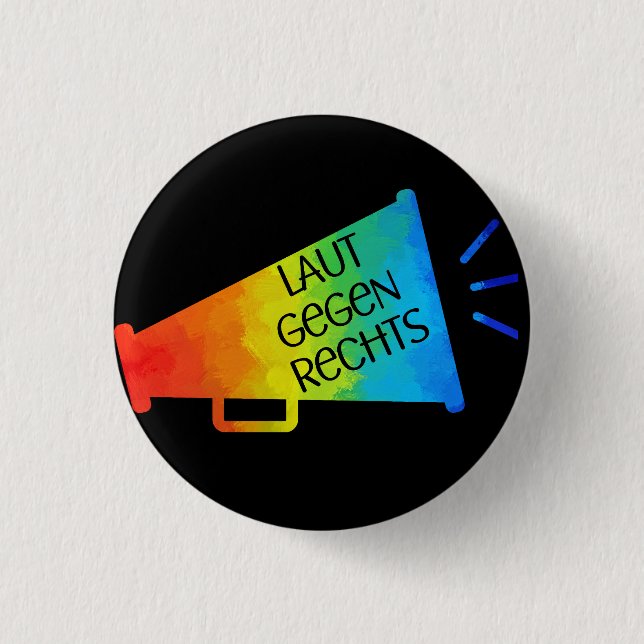 Laut gegen Rechts Nr 01 schwarz Button (Front)