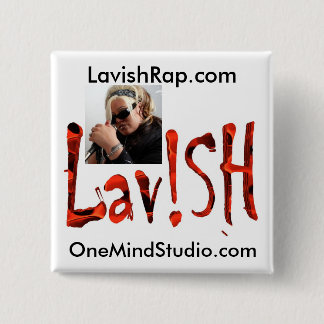 Lav!SH, Lavish Rapper Pin