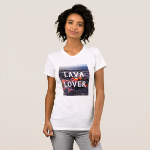 Lava Lover- Volcanic Geology T-Shirt
