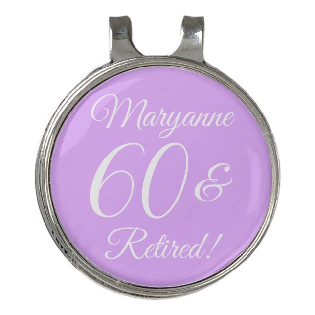 Lavender 60 & Retired Retirement Party Golf Hat Clip (Front)