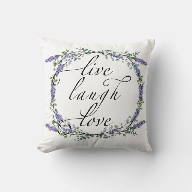 Lavender and Eucalyptus Live Laugh Love Throw Pillow (Front)