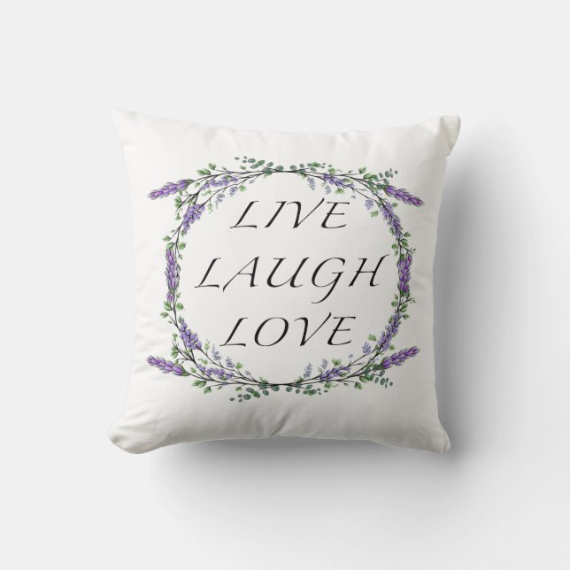 Lavender and Eucalyptus Live Laugh Love Throw Pillow (Front)