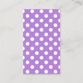 Lavender And White Polka Dots Business Card by purplestuff at Zazzle