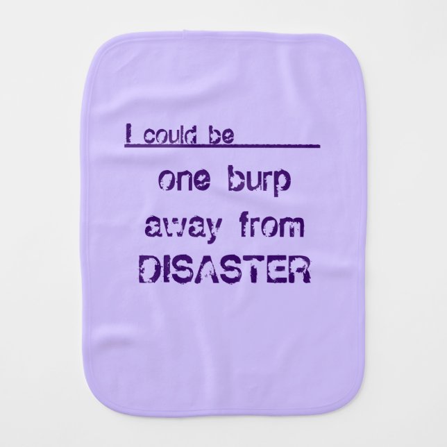 Lavender Disaster Funny Unisex Baby Burp Cloth (Front)