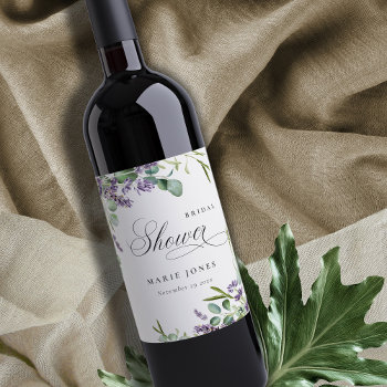 Lavender Eucalyptus Leafy Foliage Bridal Shower Wine Label by TypographyGallery at Zazzle
