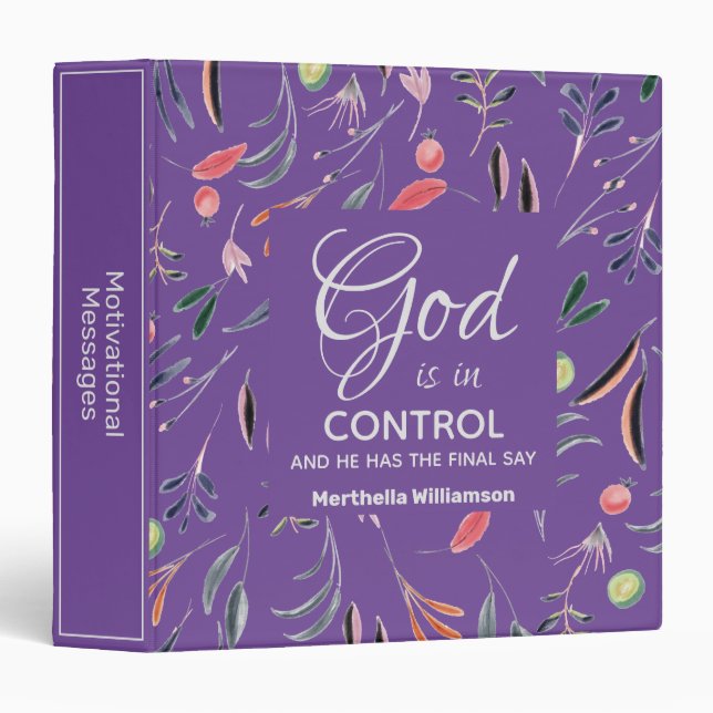 Lavender Floral GOD IS IN CONTROL Custom 3 Ring Binder (Front/Spine)