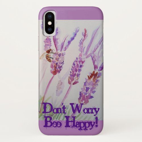 Lavender Flower and Bee Watercolor Be Happy iPhone X Case
