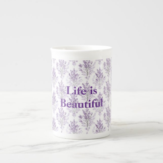 Lavender Flowers Life is Beautiful Bone China Mug (Front)