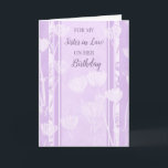 Lavender Flowers Sister in Law Birthday Card<br><div class="desc">Birthday card for sister in law with soft and pretty lavender flowers and thoughtful verse.</div>