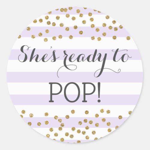 Lavender Girl Baby Shower Sprinkle Ready to Pop Classic Round Sticker