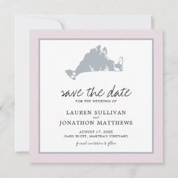 Lavender Gray Martha's Vineyard Map Save The Date by labellarue at Zazzle