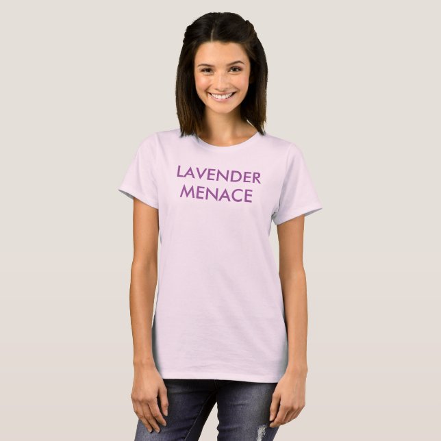 Lavender Menace T-Shirt (Front Full)
