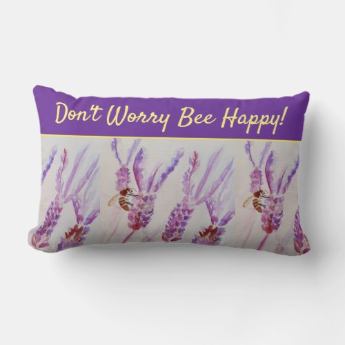 Lavender Purple Floral Art Dont Worry Bee Happy C Lumbar Pillow
