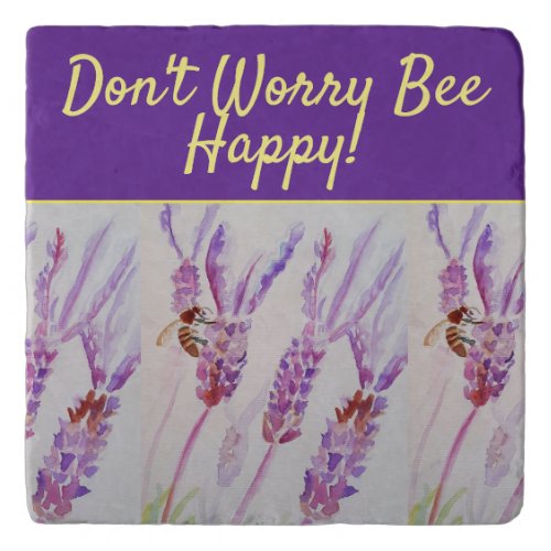 Lavender Purple Floral Art Dont Worry Bee Happy G Trivet