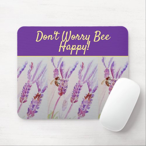 Lavender Purple Floral Art Dont Worry Bee Happy Mouse Pad