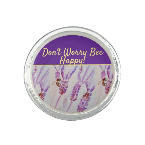 Lavender Purple Floral Art Dont Worry Bee Happy Ring