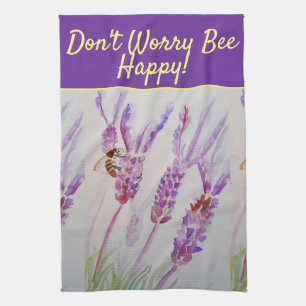 Lavender Purple Floral Art Don't Worry Bee Happy T Kitchen Towel