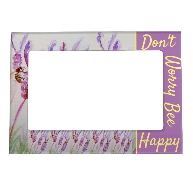 Lavender Watercolor Painting Don't Worry Bee Happy Magnetic Frame (Front)