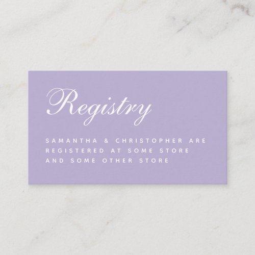 Lavender Wedding Registry Simple Script Purple  Enclosure Card