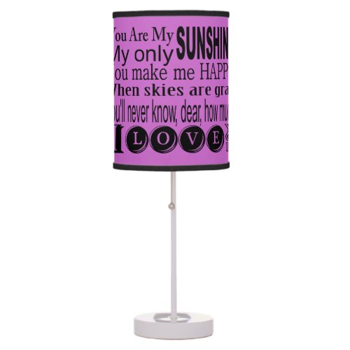 Lavender You Are My Sunshine Table Lamp