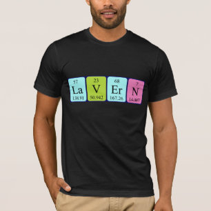 Lavern periodic table name shirt
