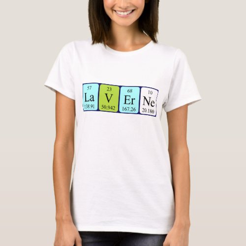 Laverne periodic table name shirt